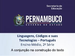 Linguagens Cdigos e suas Tecnologias Portugus Ensino Mdio