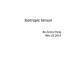 Isotropic tensor example