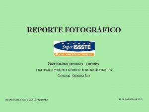 REPORTE FOTOGRFICO Mantenimiento preventivo correctivo a subestacin y