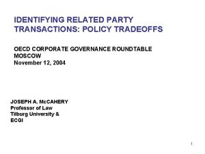 IDENTIFYING RELATED PARTY TRANSACTIONS POLICY TRADEOFFS OECD CORPORATE