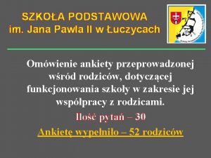 SZKOA PODSTAWOWA im Jana Pawa II w uczycach