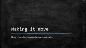 Keyframe animation photoshop