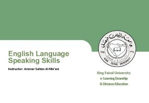 English Language Speaking Skills Instructor Ammar Sultan AlMaani