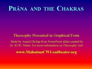 PR NA AND THE CHAKRAS Theosophy Presented in