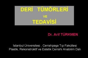 DER TMRLER VE TEDAVS Dr Arif TRKMEN stanbul