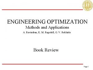Engineering optimization methods and applications