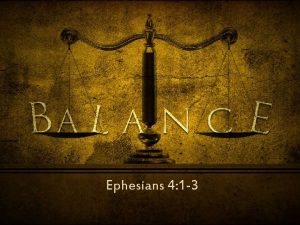 Ephesians 4:1-3