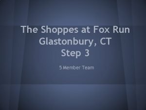 The shoppes at fox run