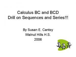 Calculus BC and BCD Drill on Sequences and