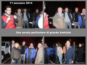 11 novemre 2014 Una serata particolare di grande