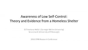 Awareness of Low SelfControl Theory and Evidence from