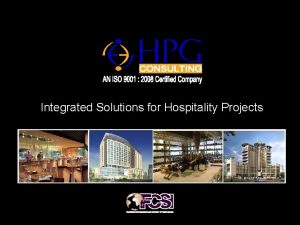 Hospitality integrated solutions