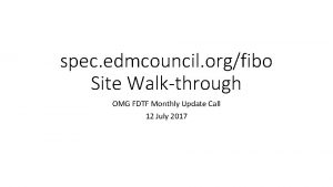 spec edmcouncil orgfibo Site Walkthrough OMG FDTF Monthly