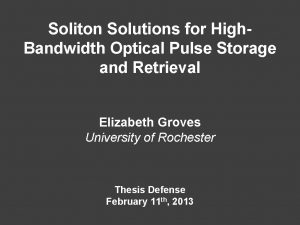 Soliton Solutions for High Bandwidth Optical Pulse Storage