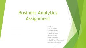 Business Analytics Assignment Group 2 Rishi Raj Behera