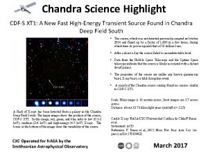 Chandra Science Highlight CDFS XT 1 A New