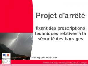 Projet darrt fixant des prescriptions techniques relatives la