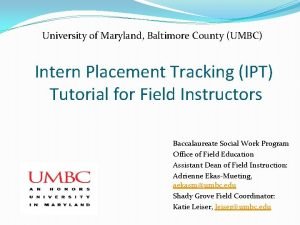University of Maryland Baltimore County UMBC Intern Placement