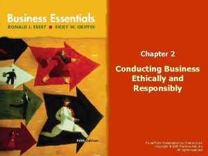 Chapter 2 Conducting Business Ethically and Responsibly Power