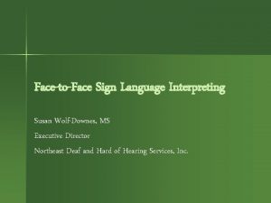 Sign language