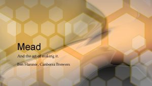 Mead batch builder