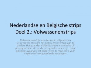 Nederlandse en Belgische strips Deel 2 Volwassenenstrips Volwassenenstrip