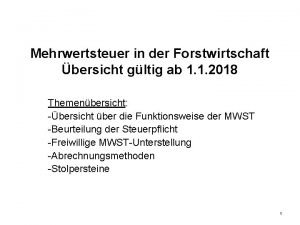 Mehrwertsteuer in der Forstwirtschaft bersicht gltig ab 1