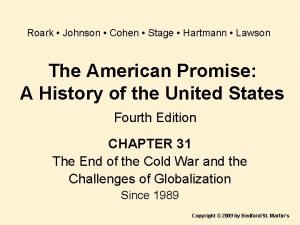 Roark Johnson Cohen Stage Hartmann Lawson The American