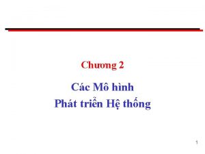 Chng 2 Cc M hnh Pht trin H