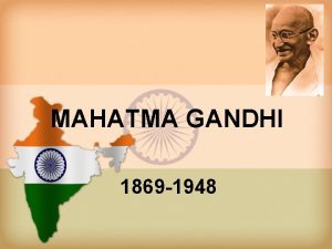 Cuando nacio mahatma gandhi Cuando nacio mahatma gandhi