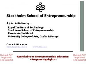 Stockholm school of entrepreneurship