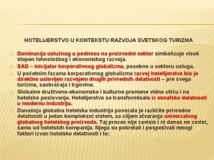 Nastanak i razvoj hotelijerstva u svetu