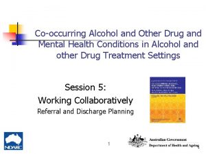 Cooccurring Alcohol and Other Drug and Mental Health