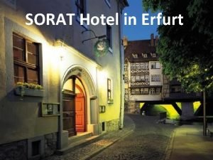 SORAT Hotel in Erfurt Ein mittelalterliches Gasthaus neben