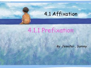 Forming nouns Forming nouns