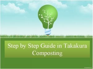 Takakura composting