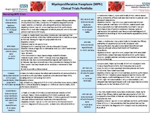 Myeloproliferative Neoplasm MPN Clinical Trials Portfolio Recruiting MPN