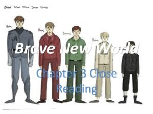 Brave new world chapter 3 summary