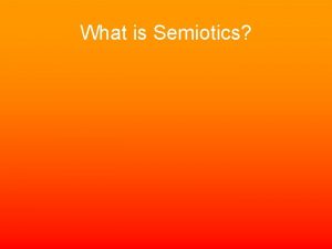 Peirce semiotics