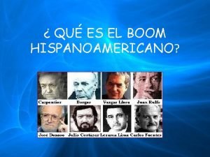 El boom hispanoamericano
