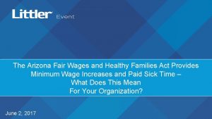 Arizona fair wages and healthy families act