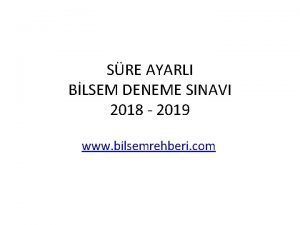 SRE AYARLI BLSEM DENEME SINAVI 2018 2019 www