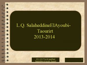L Q Salaheddine El Ayoubi Taourirt 2013 2014