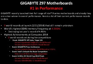 GIGABYTE Z 97 Motherboards 1 in Performance GIGABYTE