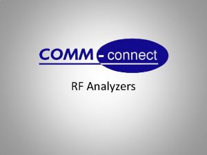 RF Analyzers RF Analyzers overview SWR True type