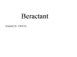 Beractant Drugbank ID DB 06761 Description Beractant is