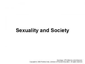 Sexuality and Society Sociology 12 th Edition by