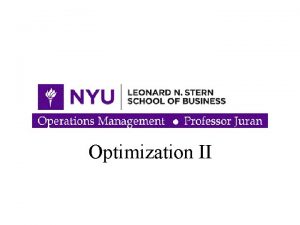Optimization II Outline Optimization Extensions Multiperiod Models Operations
