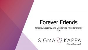 The ultimate touchstone of friendship