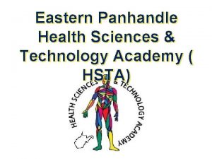 Eastern Panhandle Health Sciences Technology Academy HSTA What